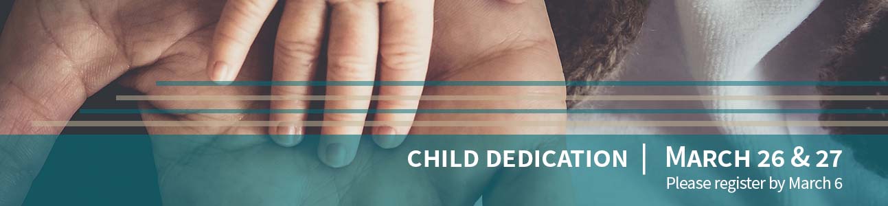 905_Child_Dedication_1293x300_1.jpg
